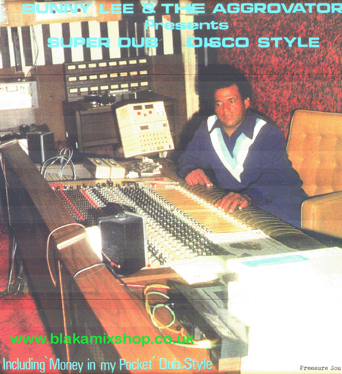 LP Super Dub Disco Style BUNNY LEE  THE AGGROVATORS